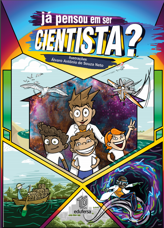 Já pensou em ser cientista?